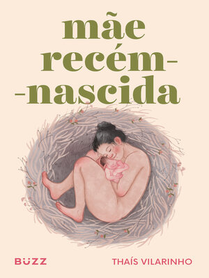 cover image of Mãe recém-nascida